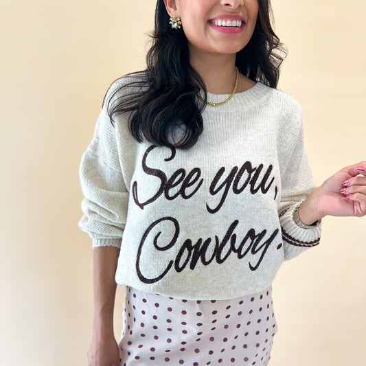 See you Cowboy Pullover